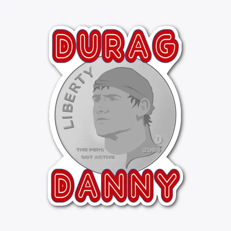 DURAG DANNY